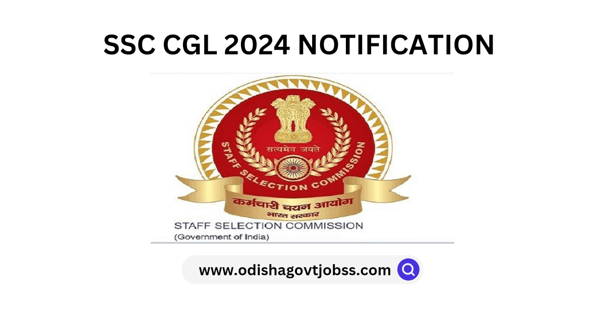 SSC CGL 2024 Notification
