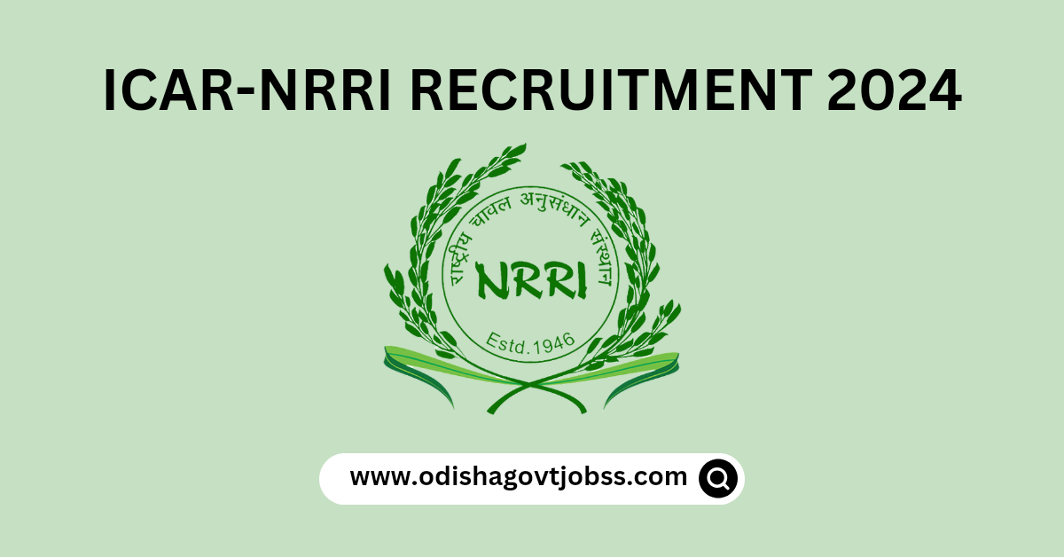 ICAR-NRRI Recruitment 2024