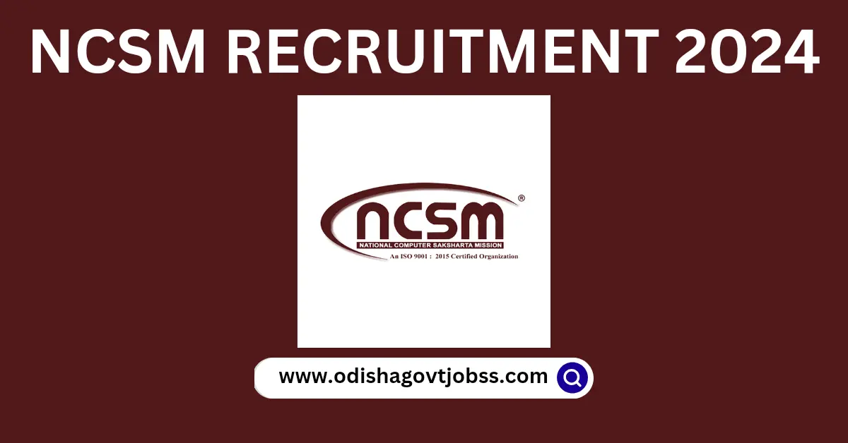 NCSM Recruitment 2024