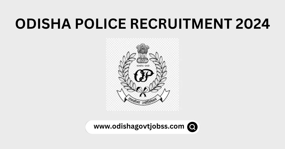 Odisha Police Recruitment 2024