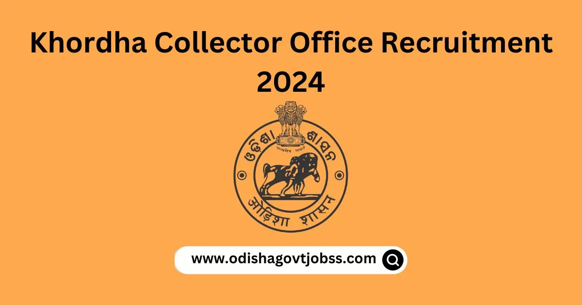 Khordha Collector Office Recruitment 2024