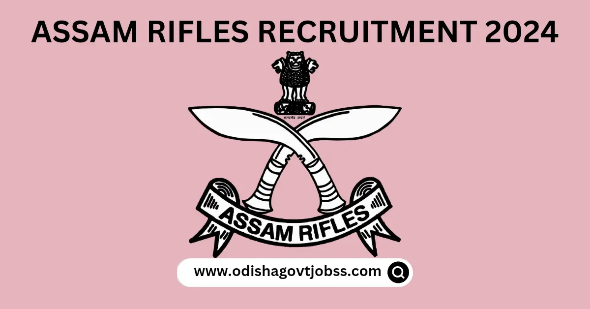 Recruitment Assam Rifles