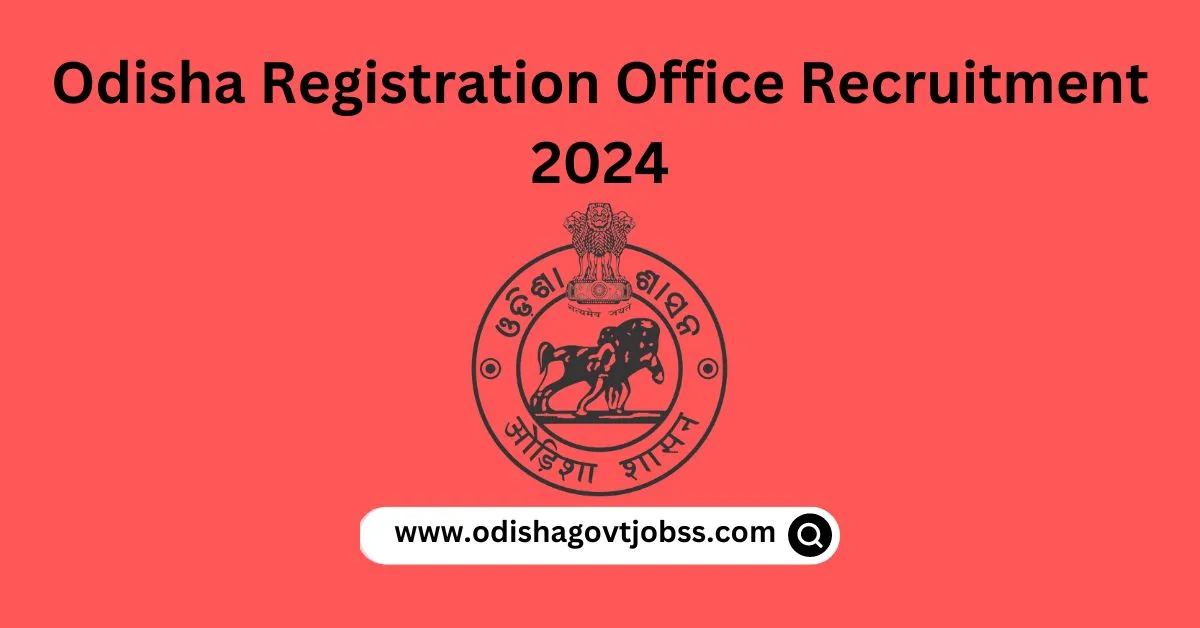Odisha Registration Office Recruitment 2024