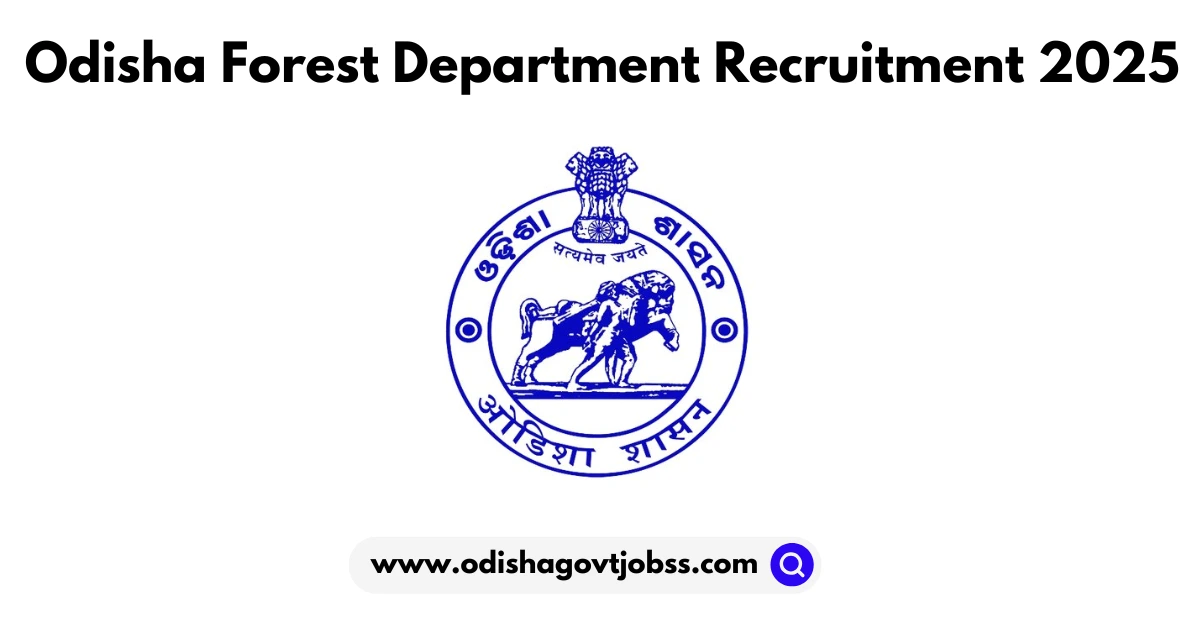 Odisha forest department recruitment 2025