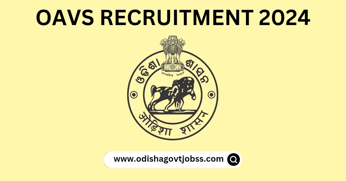OAVS Recruitment 2024
