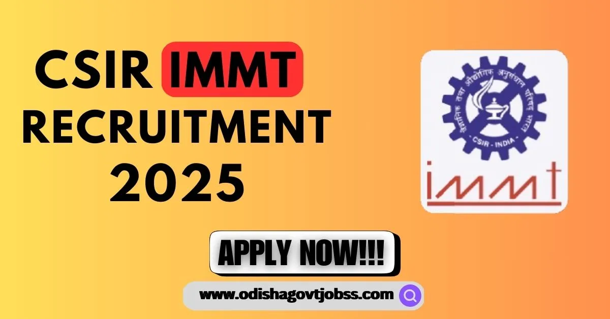 CSIR IMMT Recruitment 2025