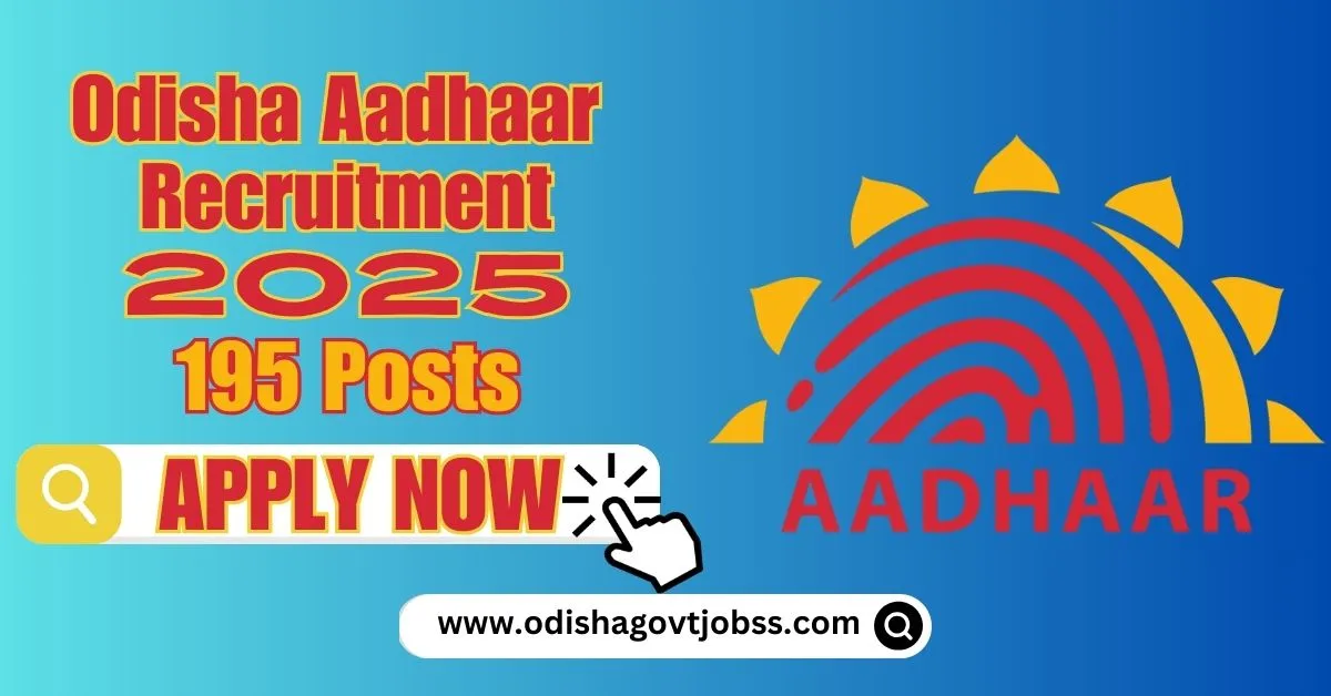 Odisha Aadhaar Recruitment 2025