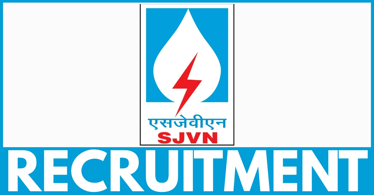 SJVN Recruitment 2025