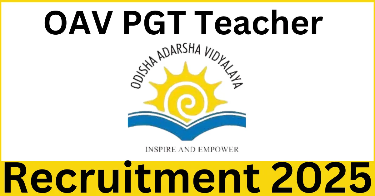 OAV PGT Teacher Recruitment 2025