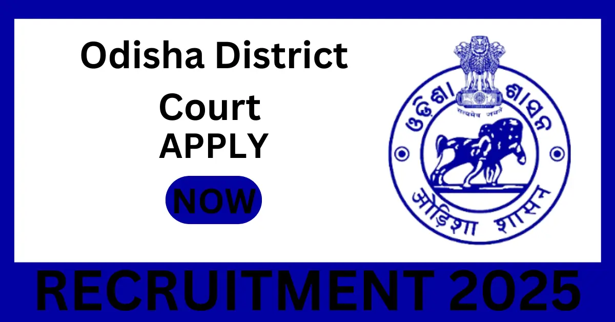 Odisha District Court Recruitment 2025
