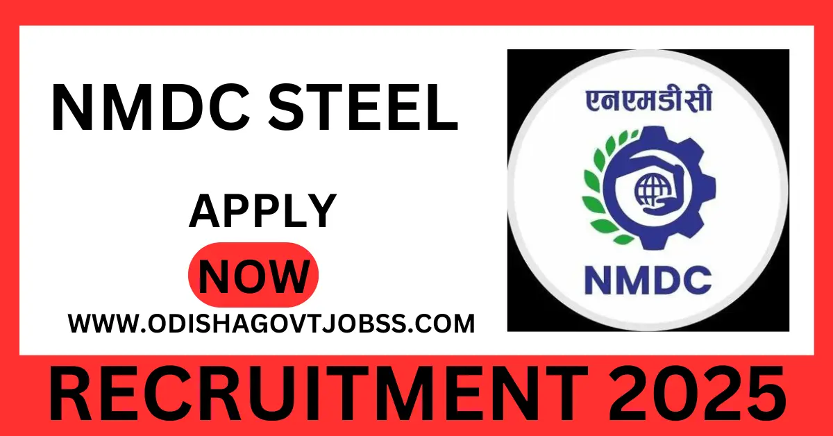 NMDC Steel Recruitment 2025