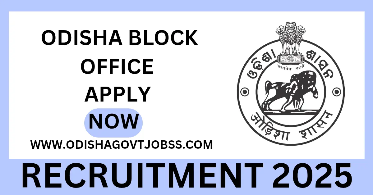 Odisha Block Office Recruitment 2025