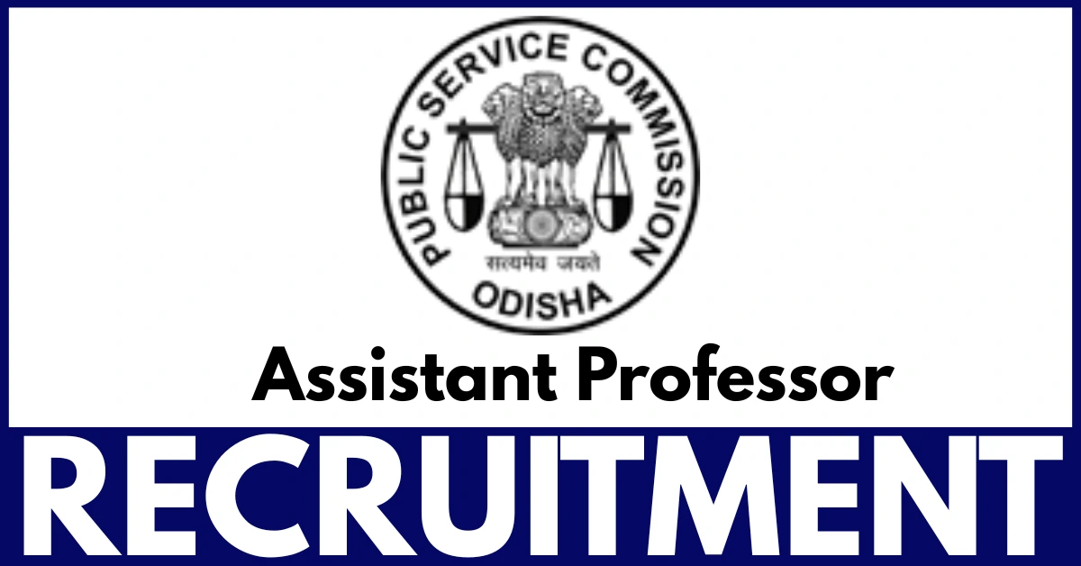 OPSC Assistant Professor Recruitment 2025