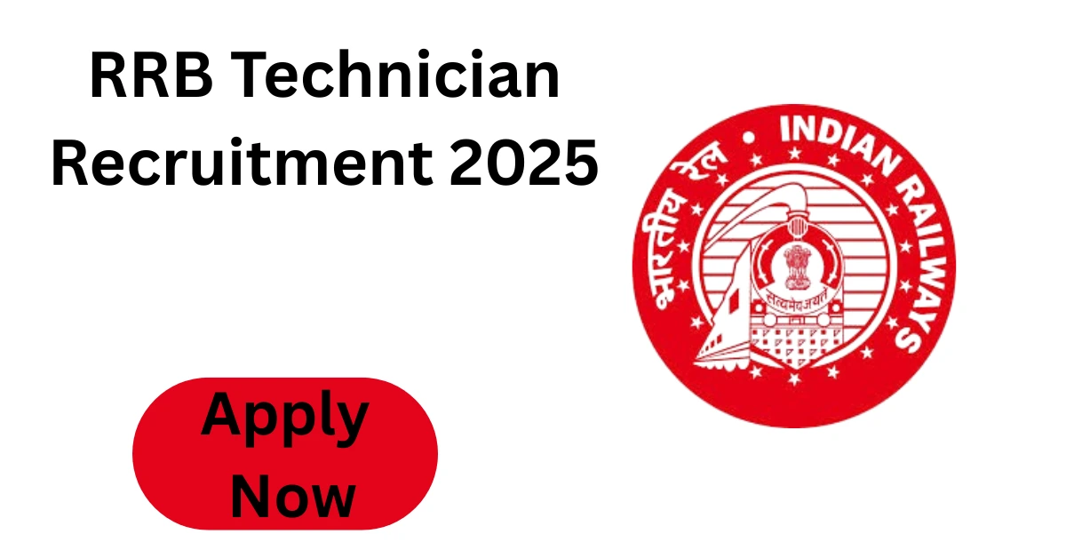 RRB Technician Recruitment 2025