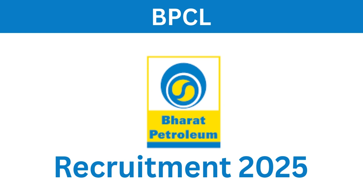 BPCL Recruitment 2025