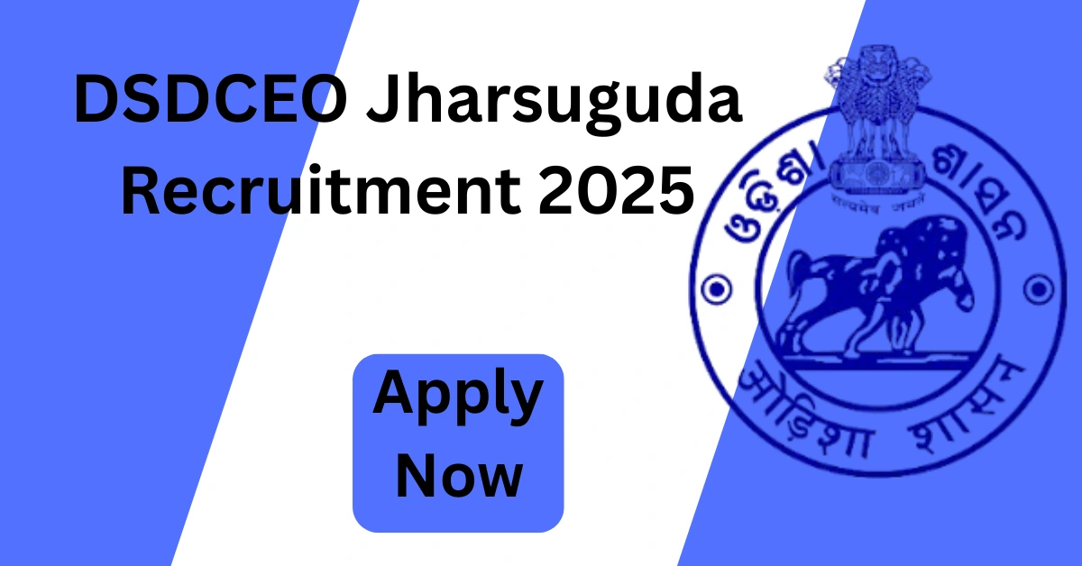 DSDCEO Jharsuguda Recruitment 2025