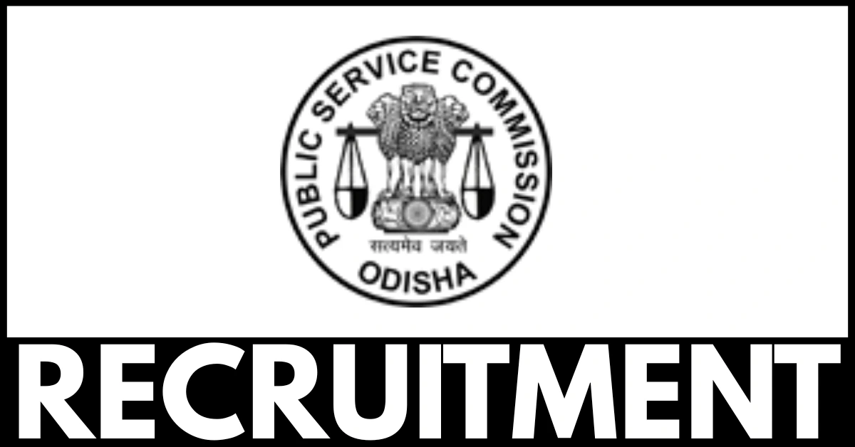 OPSC Recruitment 2025
