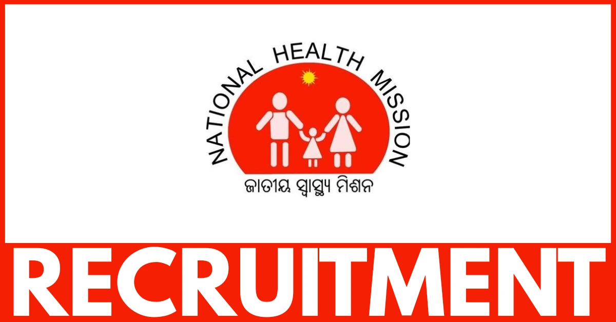 NHM Odisha Recruitment 2025