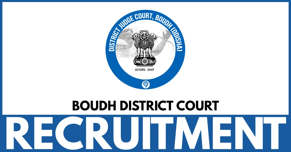 Boudh District Court Recruitment 2025 Apply Now