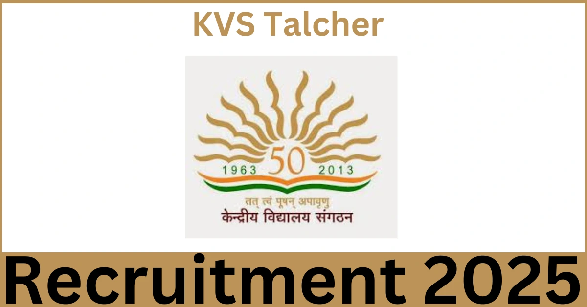 KVS Talcher Recruitment 2025