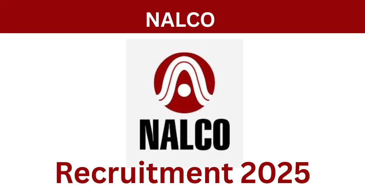 NALCO Recruitment 2025