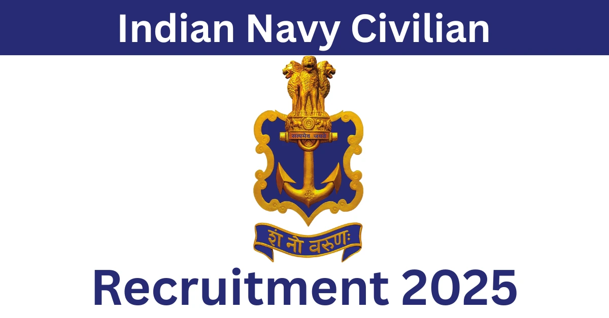 Indian Navy Civilian Recruitment 2025