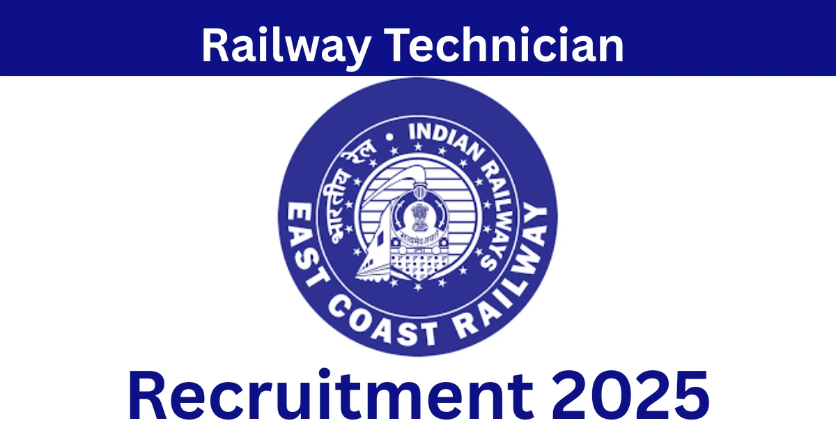 Railway Technician Recruitment 2025