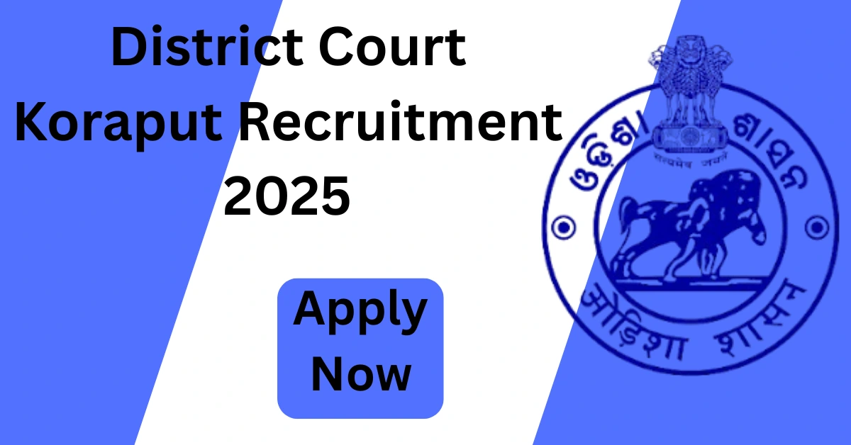 District Court Koraput Recruitment 2025