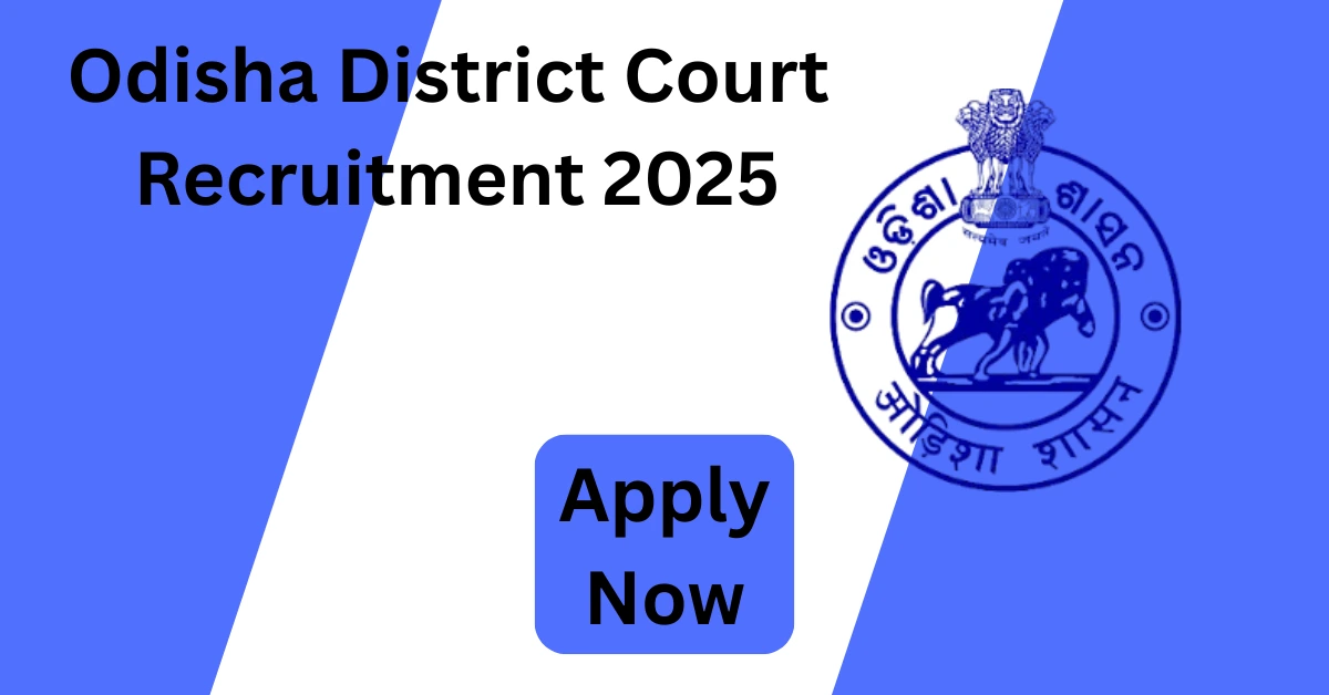 Odisha District Court Recruitment 2025