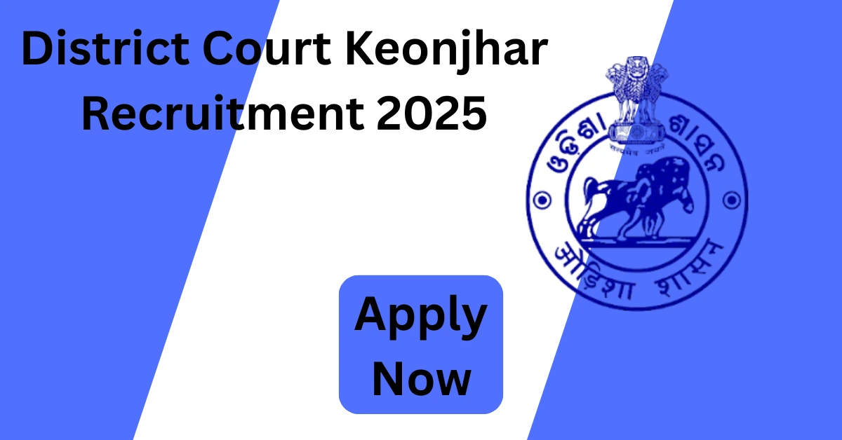 District Court Keonjhar Recruitment 2025