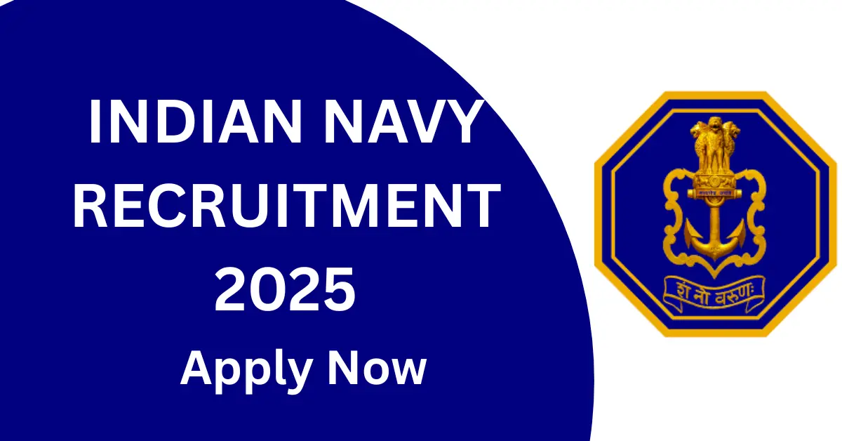Indian Navy Recruitment 2025
