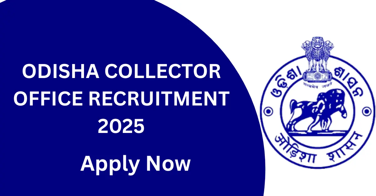 Odisha Collector Office Recruitment 2025