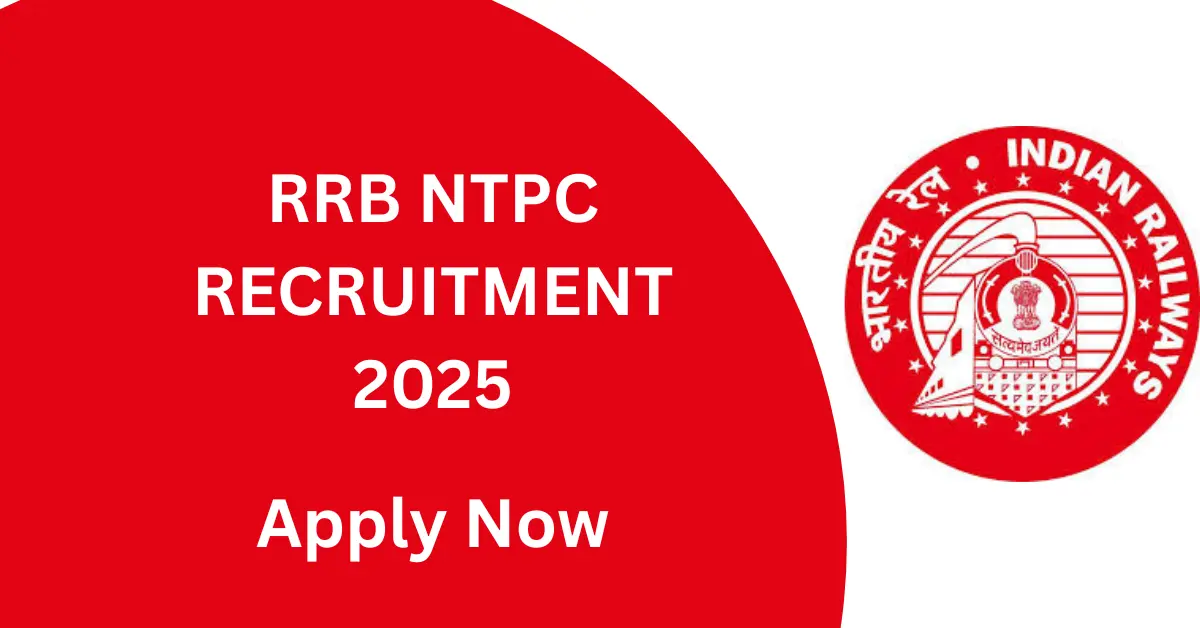 RRB NTPC Recruitment 2025.