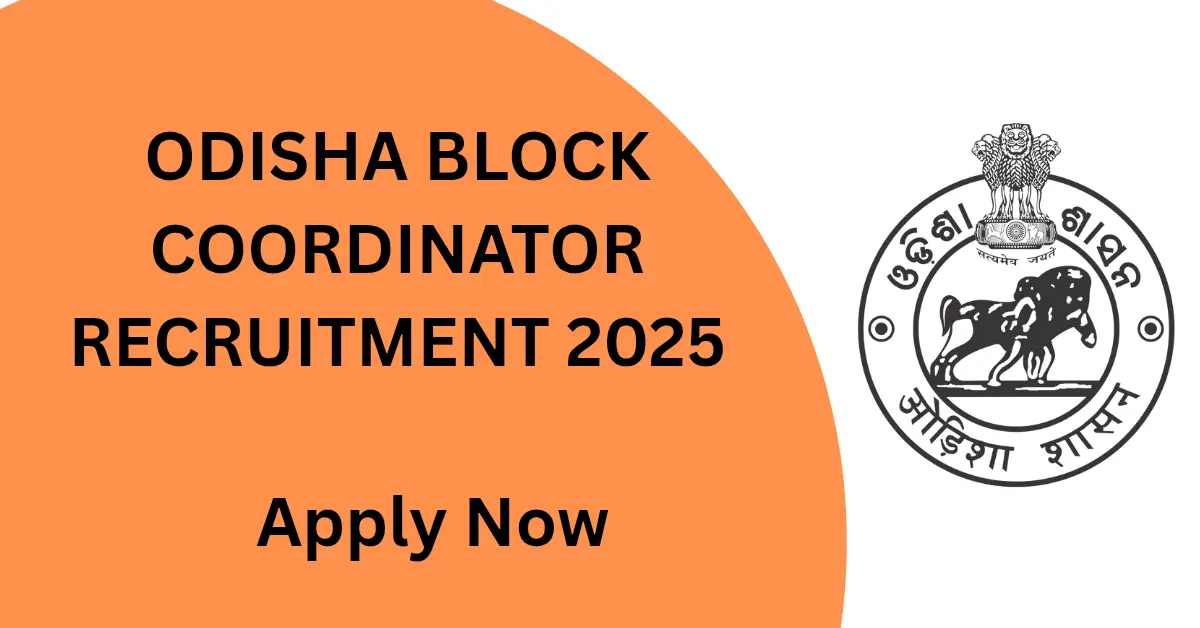 Odisha Block Coordinator Recruitment 2025