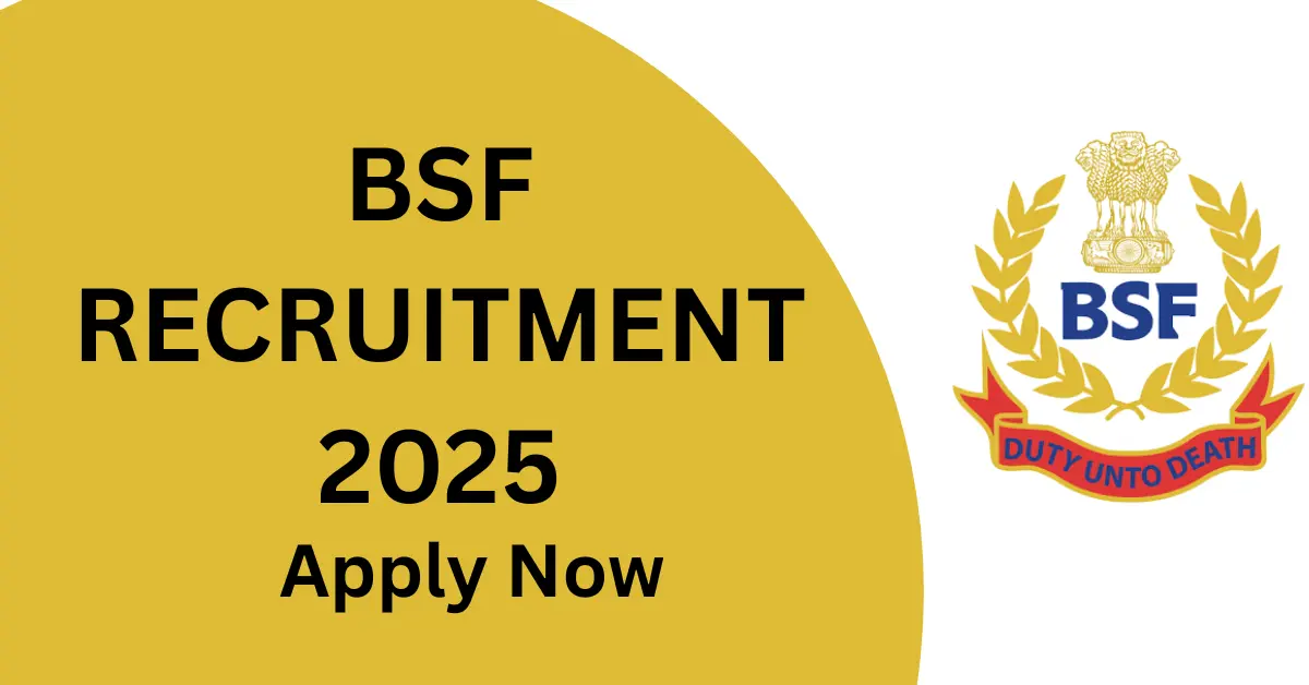 BSF Recruitment 2025
