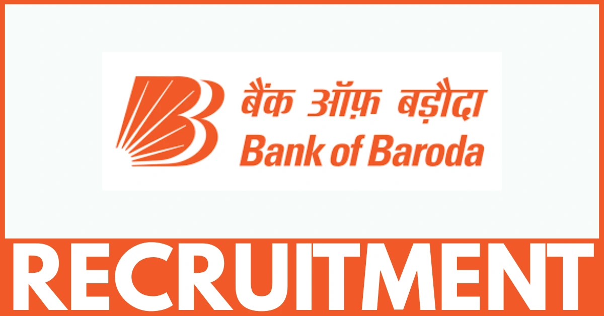 Bank of Baroda Recruitment 2025