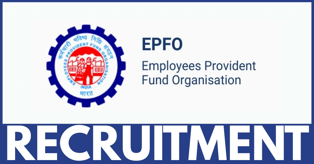 EPFO Recruitment 2025