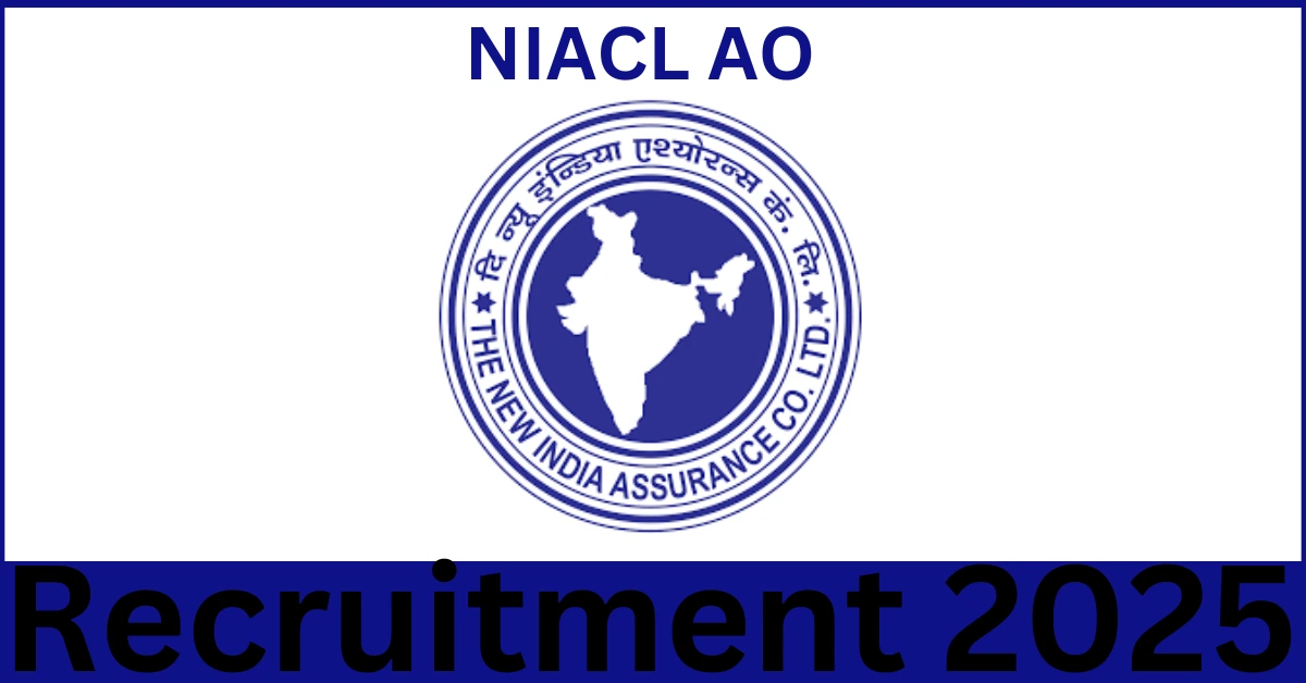 NIACL AO Recruitment 2025