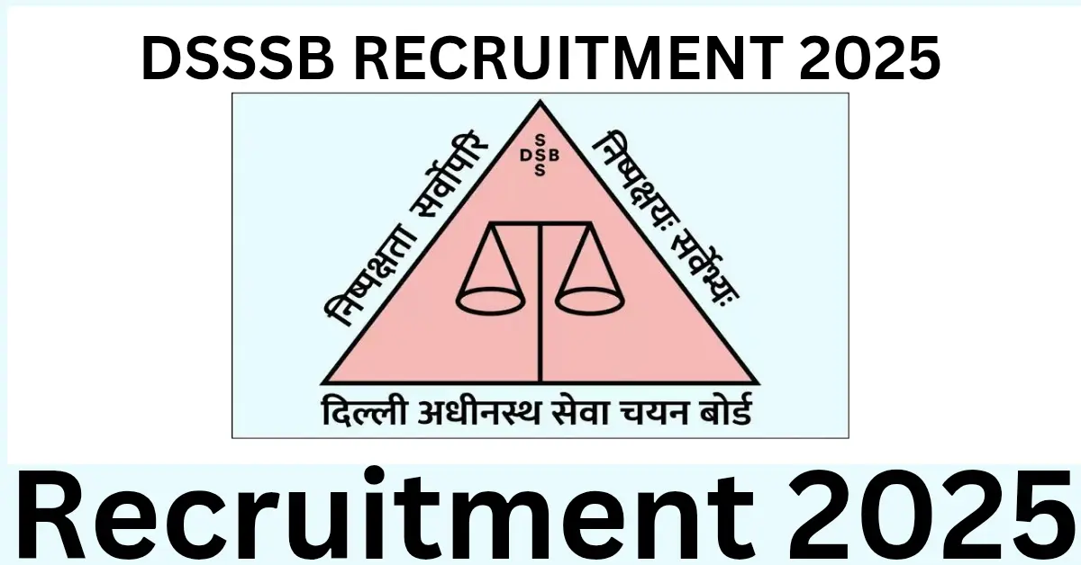 DSSSB Forest Guard Recruitment 2025