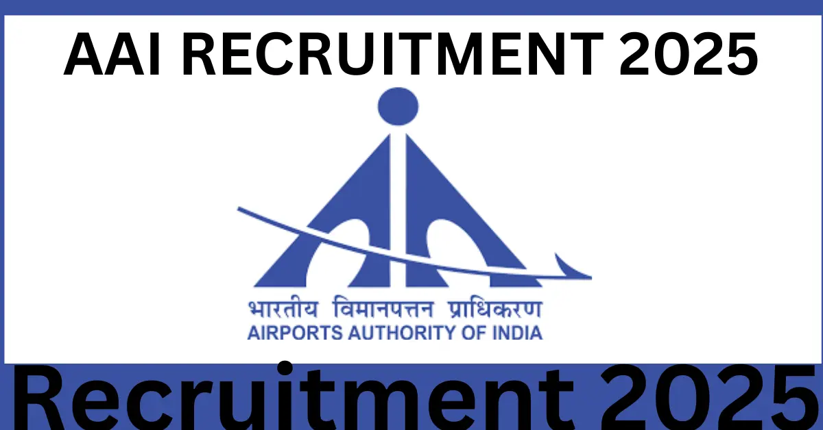 AAI Recruitment 2025