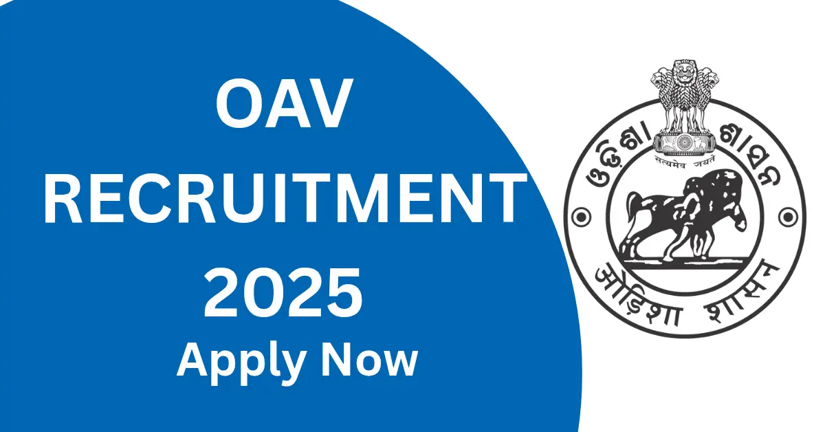 OAV Recruitment 2025