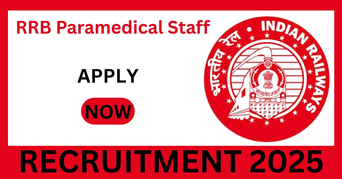 RRB Paramedical Staff Recruitment 2025