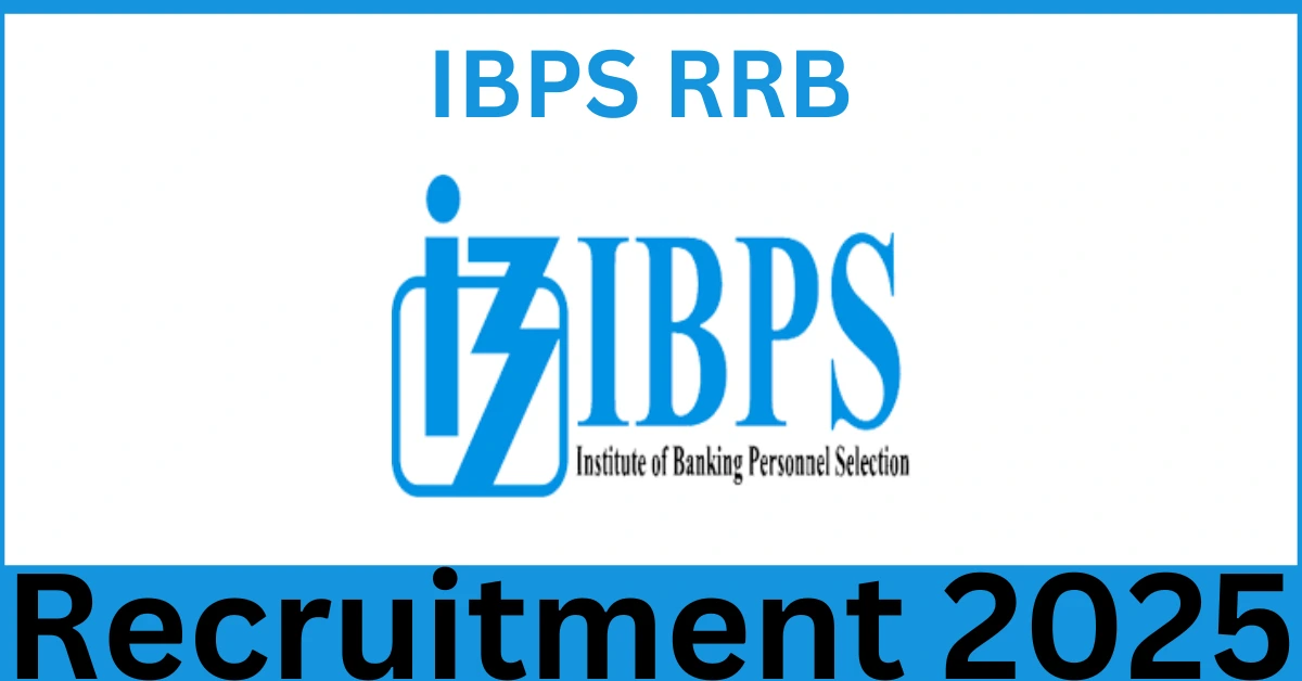 IBPS RRB Recruitment 2025