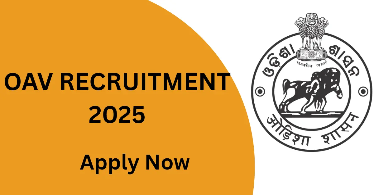 OAV Recruitment 2025
