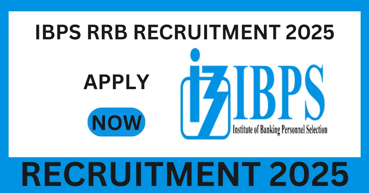 IBPS RRB Recruitment 2025